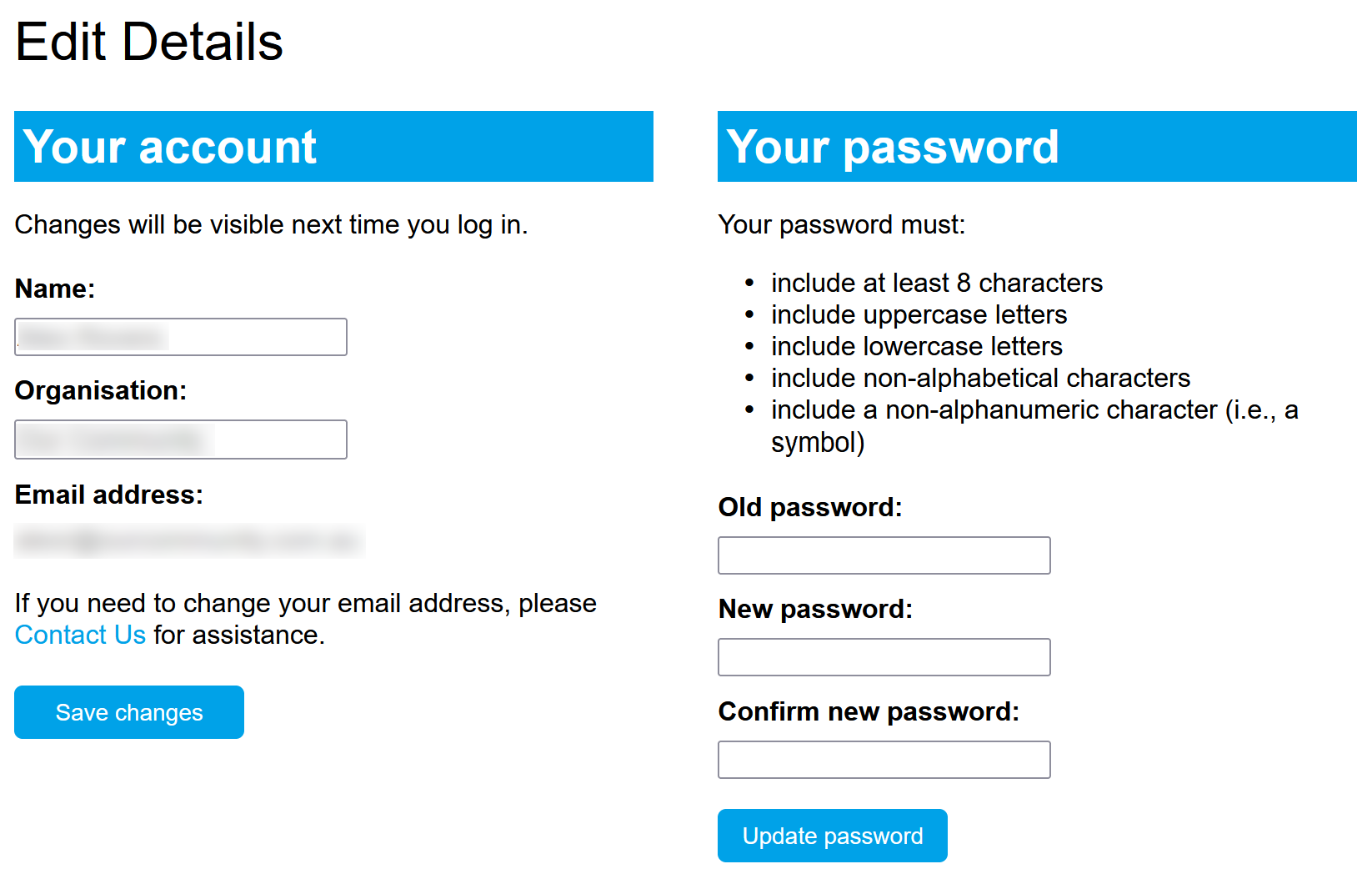 Image displays an example of the Edit Details page, which shows where to change fields like Name, Organisation, and update password.